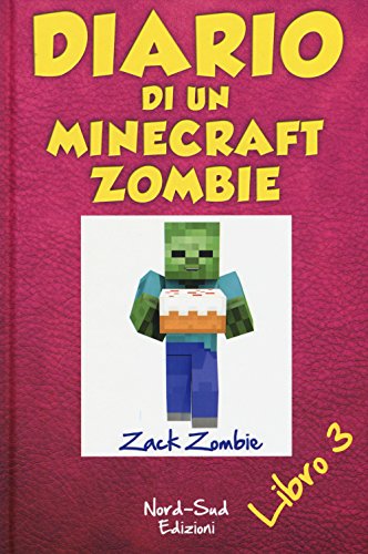 9788865267219: Diario di un Minecraft Zombie. Il richiamo della natura (Vol. 3)
