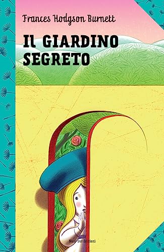 9788865267349: Il giardino segreto