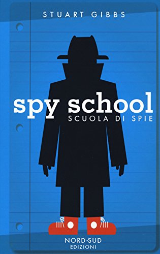 9788865268735: Spy school. Scuola di spie