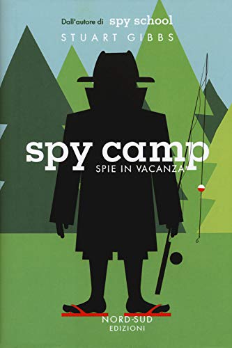 9788865269565: Spy camp. Spie in vacanza (Narrativa)