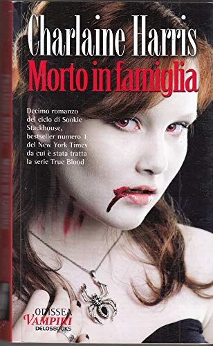 Morto in famiglia (9788865300640) by Charlaine Harris