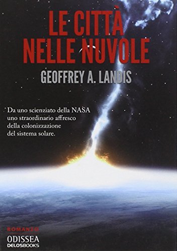 I sultani delle nuvole (9788865301975) by Geoffrey A. Landis