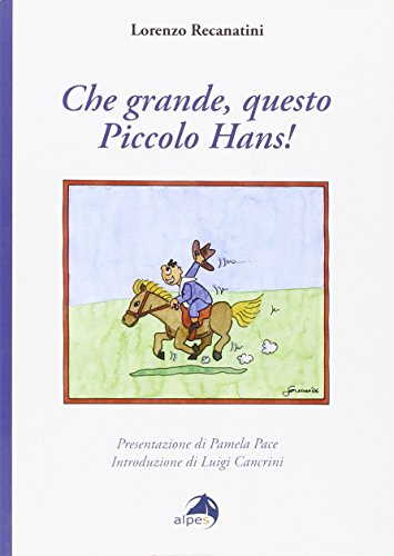 Stock image for Che grande, questo piccolo Hans! for sale by libreriauniversitaria.it
