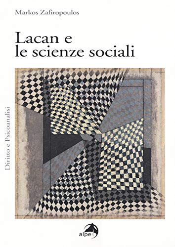 Stock image for LACAN E LE SCIENZE SOCIALI [Paperback] for sale by Brook Bookstore