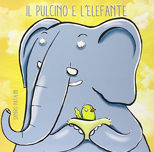 Stock image for Il pulcino e l'elefante for sale by libreriauniversitaria.it