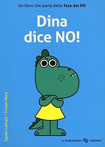 Beispielbild fr Dina dice no! zum Verkauf von libreriauniversitaria.it