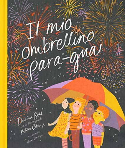 Stock image for Il mio ombrellino para-guai. Ediz. a colori for sale by Brook Bookstore
