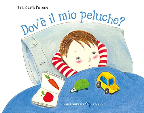 Stock image for Dov' il mio peluche? Ediz. a colori (Libri illustrati) for sale by libreriauniversitaria.it