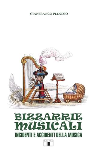 Stock image for Bizzarrie Musicali - Book for sale by libreriauniversitaria.it