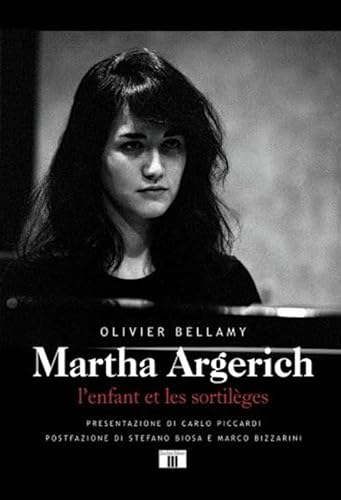 Stock image for Martha Argerich. L'enfant et les sortilges. Ediz. italiana e francese for sale by Brook Bookstore