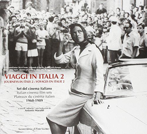 9788865410462: Viaggi in Italia. Set del cinema italiano 1960-1989 (Vol. 2) (Cliciak)