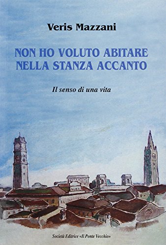 9788865412169: Non ho voluto abitare nella stanza accanto (Memorandum)