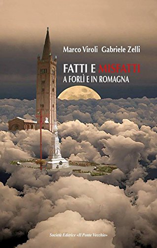 9788865415948: Fatti e misfatti a Forl e in Romagna (Vol. 1) (Vicus. Testi e documenti di storia locale)