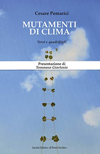 Stock image for Mutamenti di clima. Versi e quadrifogli for sale by Brook Bookstore