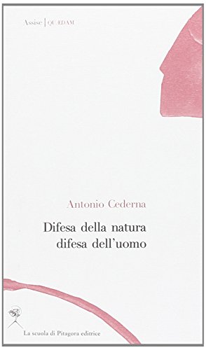 Beispielbild fr Difesa della natura difesa dell'uomo zum Verkauf von libreriauniversitaria.it
