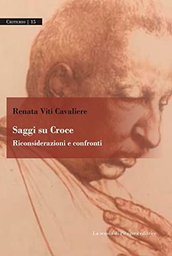 Stock image for Saggi su Croce : riconsiderazioni e confronti for sale by Libreria gi Nardecchia s.r.l.