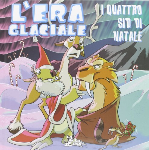 Beispielbild fr I Sid di Natale. Era glaciale zum Verkauf von medimops