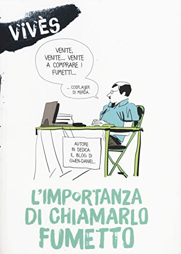 9788865432259: L'importanza di chiamarlo fumetto