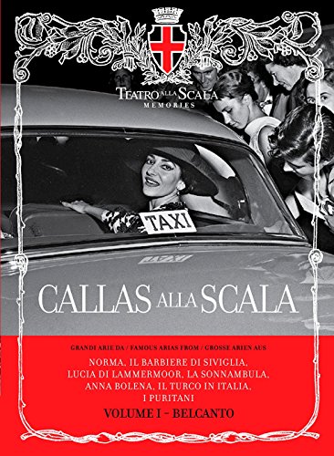 Beispielbild fr Callas Alla Scala Bellini/Rossini/Donizetti zum Verkauf von Librisline