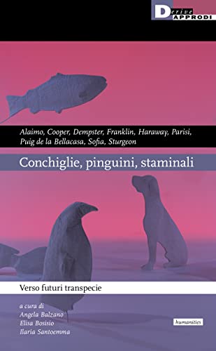Stock image for CONCHIGLIE, PINGUINI, STAMINAL (Italian) for sale by Brook Bookstore