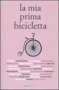Stock image for La mia prima bicicletta for sale by libreriauniversitaria.it