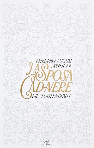 Stock image for La sposa cadavere. Die Todtenbraut for sale by libreriauniversitaria.it