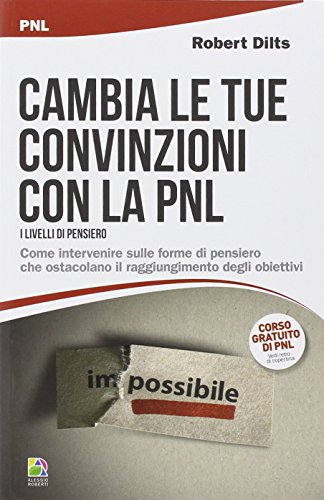 CAMBIARE LE CONVINZIONI CON LA (9788865520062) by [???]