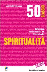 Beispielbild fr 50 classici della spiritualit. Riflessioni e illuminazioni dai maestri della spiritualit zum Verkauf von WorldofBooks