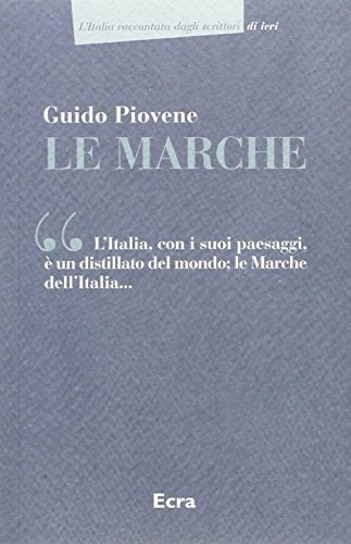 Beispielbild fr LE MARCHE zum Verkauf von libreriauniversitaria.it