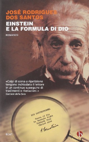 9788865590447: Einstein e la formula di Dio (BEAT)