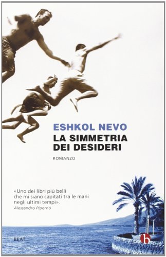 Imagen de archivo de La simmetria dei desideri Nevo, Eshkol (I) a la venta por Brook Bookstore