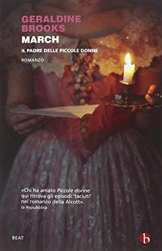 Imagen de archivo de March. Il padre delle piccole donne (Italian) a la venta por Brook Bookstore
