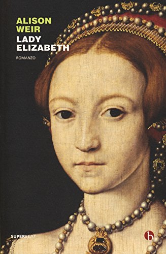 Imagen de archivo de Lady Elizabeth a la venta por libreriauniversitaria.it