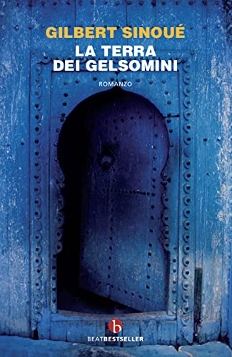 Stock image for La terra dei gelsomini (BEAT. Bestseller) for sale by libreriauniversitaria.it