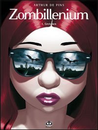 9788865670149: Zombillenium. Ediz. illustrata. Gretchen (Vol. 1)