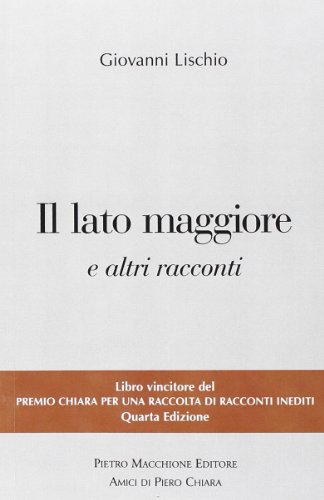 9788865701751: Il lato Maggiore e altri racconti