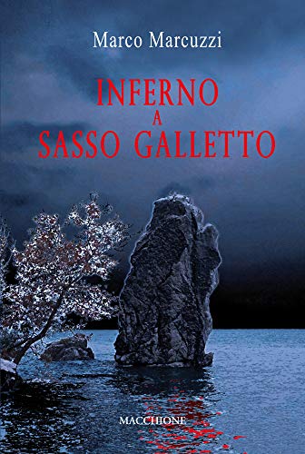 Stock image for Inferno a Sasso Galletto for sale by medimops
