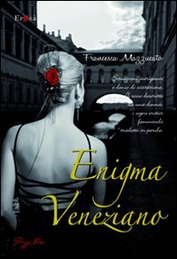 Stock image for Enigma veneziano for sale by libreriauniversitaria.it