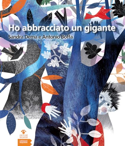 Stock image for Ho abbracciato un gigante for sale by medimops