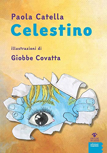 Beispielbild fr Giobbe Covatta / Paola Catella - Celestino (1 BOOKS) zum Verkauf von medimops