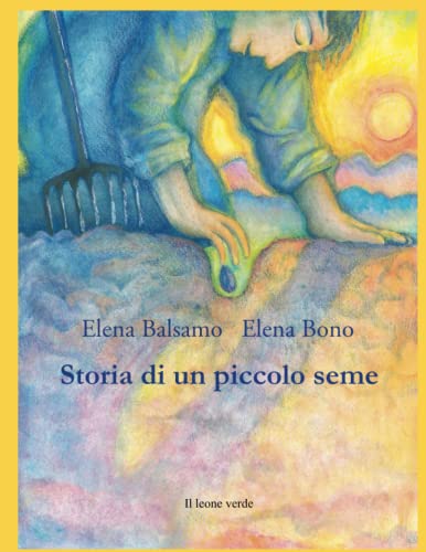 Stock image for Storia di un piccolo seme (Italian Edition) for sale by Books Unplugged