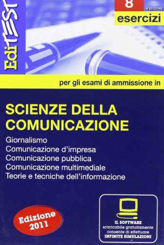 9788865840542: EdiTEST 8. Esercizi. Scienze della comunicazione. Per la preparazione ai test di ammissione. Con software di simulazione