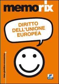 Beispielbild fr Diritto dell'Unione Europea zum Verkauf von medimops