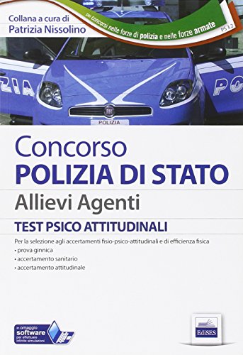 9788865845059: Concorso Polizia di Stato. Allievi agenti. Test psicoattitudinali