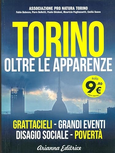 Stock image for Torino oltre le apparenze for sale by libreriauniversitaria.it