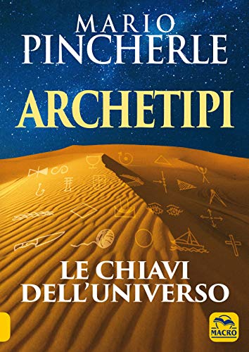 Stock image for Archetipi. Le chiavi dell'universo" for sale by libreriauniversitaria.it