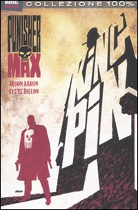 Kingpin. Punisher Max (9788865890295) by Jason Aaron, Steve Dillon