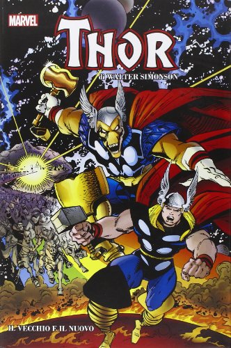Il vecchio e il nuovo. Thor. Marvel Omnibus (9788865896303) by Simonson, Walt