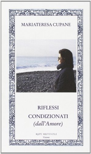 9788865911143: Riflessi condizionati (dall'amore) (Visioni)