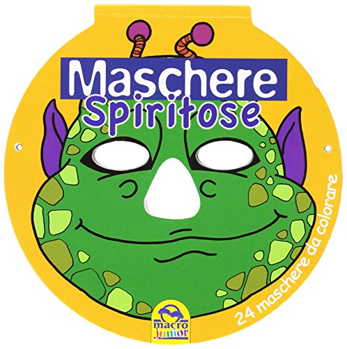 Stock image for Maschere spiritose. 24 maschere da colorare for sale by medimops